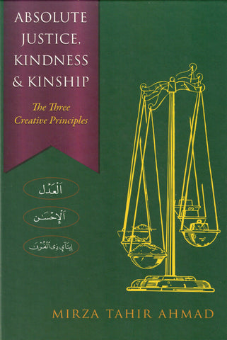 Absolute Justice, Kindness & Kinship
