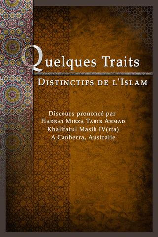 Quelques traits distinctifs de l'Islam