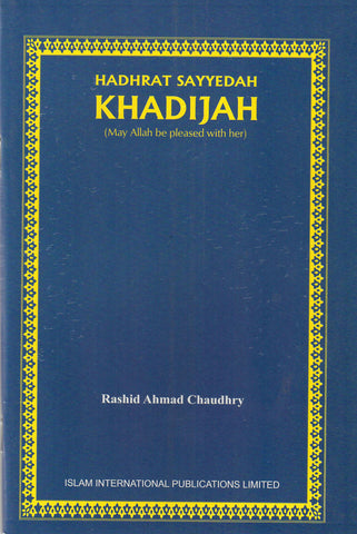 Hadhrat Sayyedah Khadijah