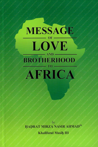 Message of love and Brotherhood to Africa