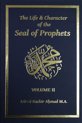 The Life & Character of the Seal of Prophets