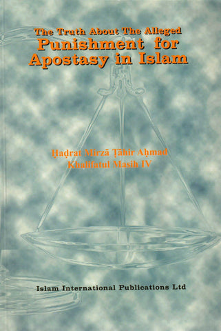 The Trush About The Alleged Punishment for Apostasy in Islam